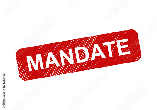 Fotografía Red mandatory stamp with mandate text illustration