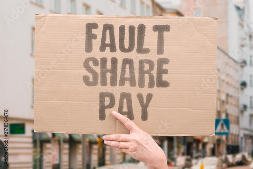 Obraz na płótnie "Fault share pay" Settlement reflects your blame percentage