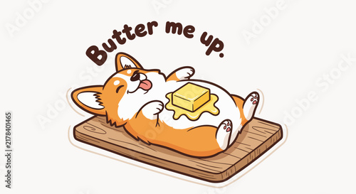 Cute corgi dog with butter on belly, lying on wood board, funny animal illustration, ideal for pet blogs, food humor and kawaii designs.
