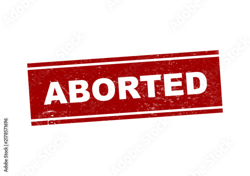 Fotografie Red aborted stamp or badge with white text isolated on transparent background