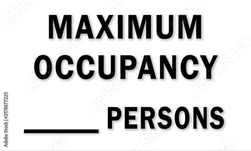 Konstfotografi Maximum Occupancy Load Limit Blank Sign Board Vector Template