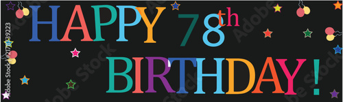 Happy 78th Birthday Vector Banner Design on Dark Background with Colorful Text and Stars