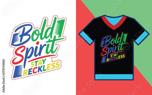 фотографія Bold spirit stay reckless motivational typography print on black t-shirt with re
