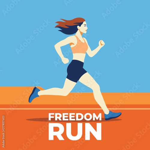 Active Woman Running Marathon On Track With Freedom Run Text Illustration
