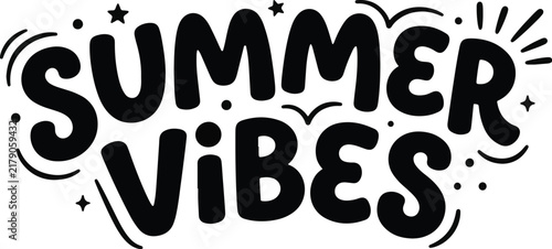 Summer Vibes Bold Hand Lettering with Decorative Stars and Curved Lines