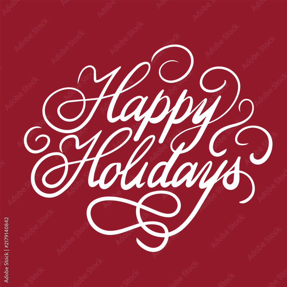 Obraz premium White cursive Happy Holidays text vector illustration. Flat cartoon calligraphic phrase design on red background for Christmas card