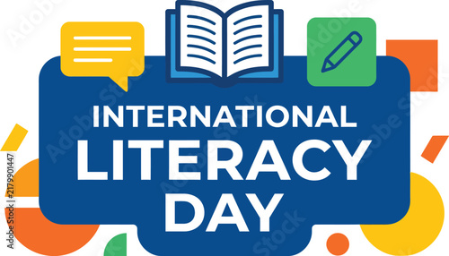 Vibrant graphic design celebrating international literacy day featuring a book icon and writing tools to promote education reading and learning for students across the world