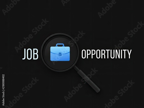 Magnifying glass revealing a blue briefcase between text reading job opportunity suitable for recruitment media symbolizing career search and hiring