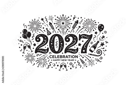 Happy New Year 2027 celebration vector, festive black and white typography with fireworks, holiday party greeting card design