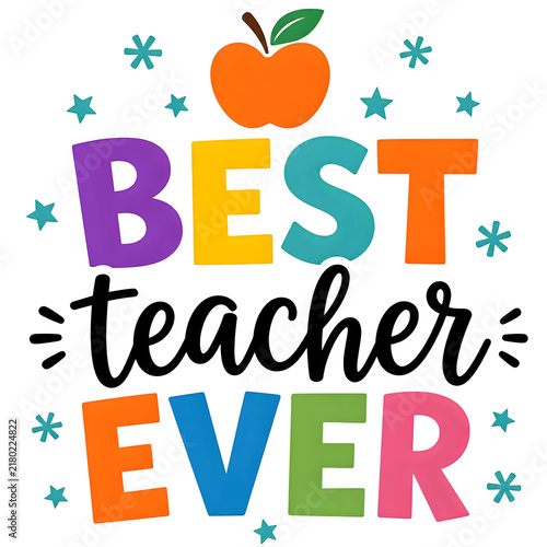 Awesome Teacher - typography design. Gift card for Teacher's Day. Vector art on a white backdrop featuring an apple and pencil. Back to School vibes.