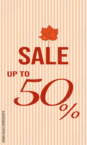 Autumn sale banner with red maple leaf and 50%discount on beige stripped background. Vertical poster. vector illustration.