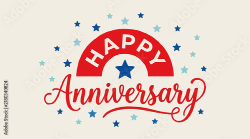 Happy Anniversary typographic design with stars and a red arch