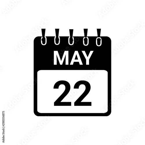 May 22 Calendar date Vector icon Illustration. Day calendar with date may 22. Checklist day calendar.