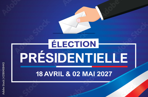 ELECTION PRESIDENTIELLE 2027