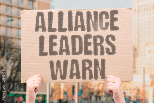 Fotografie "Alliance leaders warn" Heads warn Russia reckless and promise action