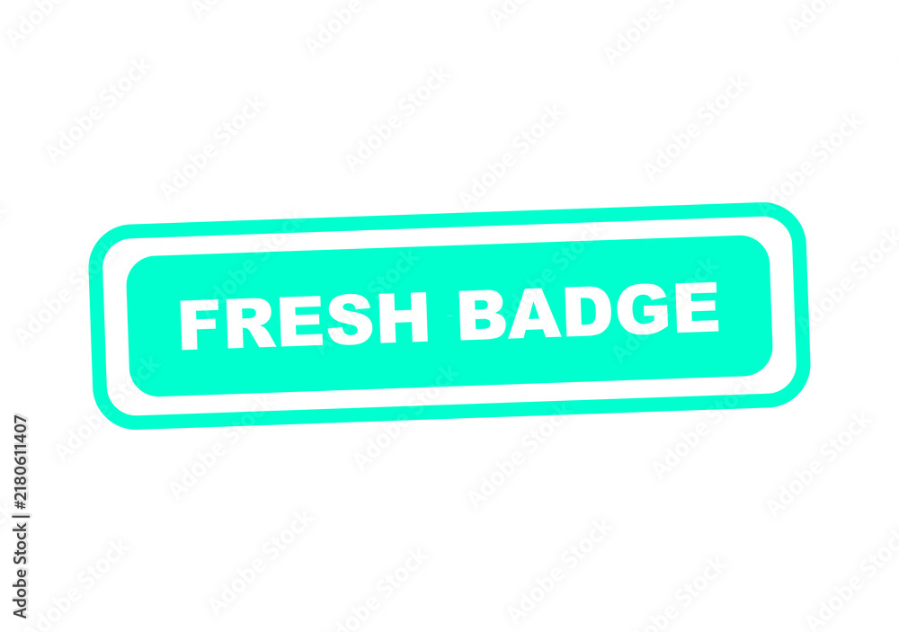 Fototapeta premium Fresh badge with green outline and white text illustration