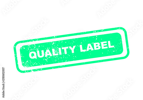 Green quality label stamp with bold text illustration