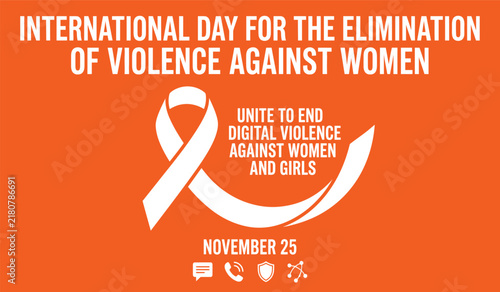 International day for elimination of violence against women white ribbon awareness symbol orange background digital campaign design