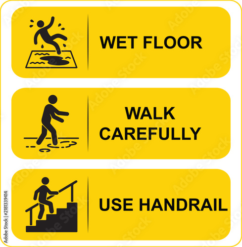 Floor safety signage with yellow warning icons for wet conditions and proper walking conduct in public corridors.
