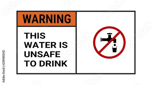 Orange warning sign text icon prohibited faucet drinking glass contaminated fluid danger.