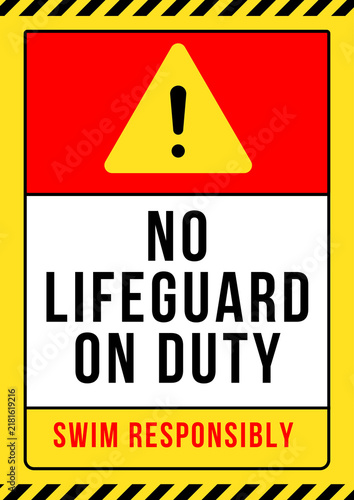 Obraz na plátně Warning sign stating no lifeguard on duty