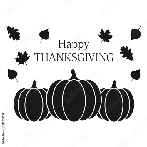Happy Thanksgiving Typography with Autumn Leaves and Pumpkin, Fall Harvest silhouette Vector Illustration