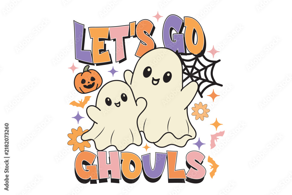 Fototapeta premium Lets Go Ghouls Retro Halloween Typography with Cute Ghost Duo Vector Illustration