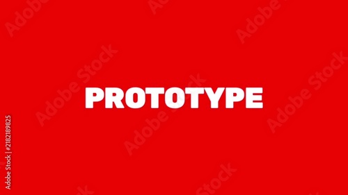 PROTOTYPE animated text gives the design a modern product development feel.