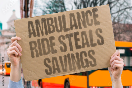 Canvas Print "Ambulance ride steals savings" Emergency transport services charge exorbitant fees