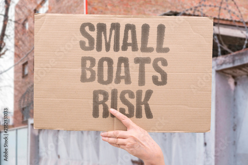 Photography "Small Boats Risk" Illegal vessel operations pose maritime safety and security hazards