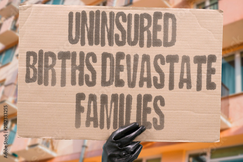Принти на полотні "Uninsured births devastate families" Lack of coverage creates catastrophic expenses