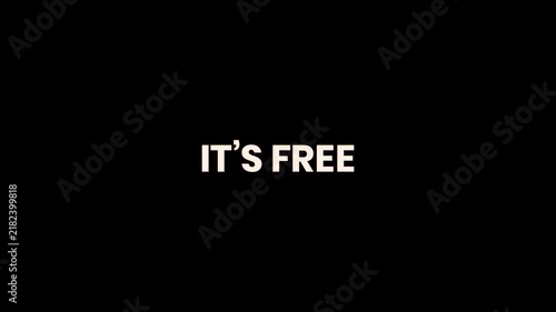 It is Free Burn Text Reveal Animation 4K Free Offer Call to Action for Product Promotions Digital Content Downloads Marketing Campaigns and Giveaways