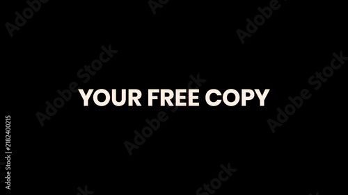 Your Free Copy Burn Text Reveal Animation 4K Free Resource Promotion for Digital Downloads Educational Materials Marketing Campaigns and Lead Generation