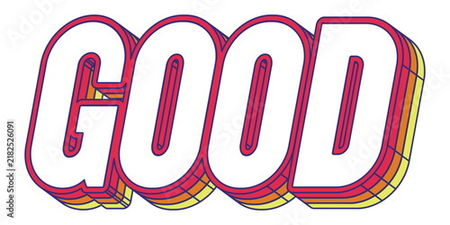 Word ‘Good’ written in retro three-dimensional text graphic style