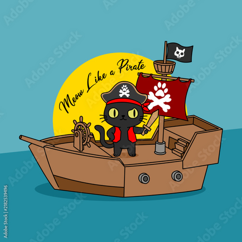Cute black cat pirate captain sailing a wooden ship under a yellow moon. Whimsical feline nautical illustration. National Meow Like a Pirate Day, September 19