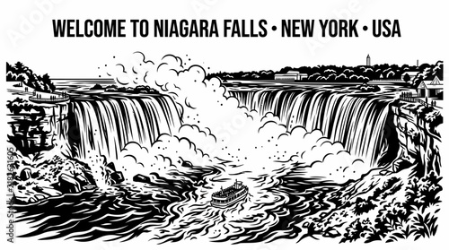 Very beautiful black and white vector of Niagara Falls featuring Horseshoe Falls, mist, river, sightseeing boat, and WELCOME TO NIAGARA FALLS • NEW YORK • USA, isolated on white background, no gradien