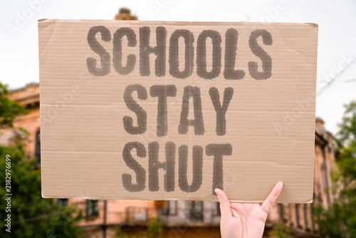 Fotografie "Schools stay shut" Educational institutions remain closed indefinitely disrupting children's learning