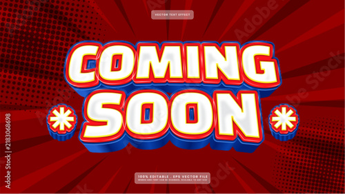 Coming Soon 3D Text Effect with Red Comic Book Background