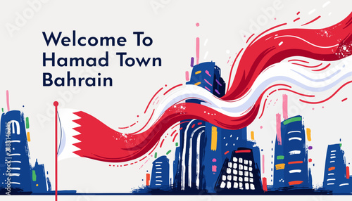 Welcome to Hamad Town Bahrain illustration with Bahrain flag and modern city skyline, vibrant abstract design
