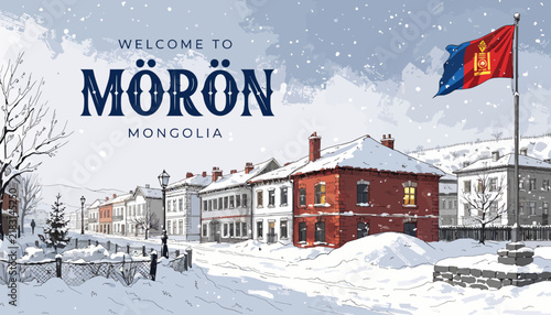 Welcome to Moron, Mongolia - Snowy Street Scene with Traditional Architecture and Mongolian Flag