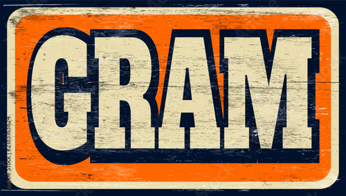 Retro vintage gram sign on wood