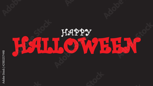 Happy Halloween Typography Illustration with Bold Red Text on Dark Background