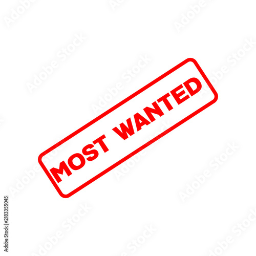 Most Wanted red rubber stamp isolated on white background