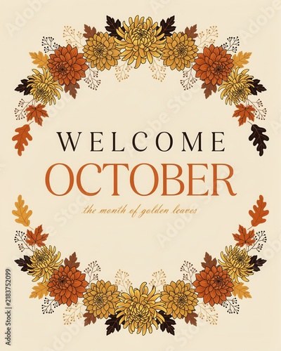Welcome october floral wreath with golden leaves autumn