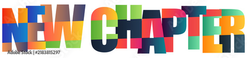 Bild auf Leinwand Colorful 3D letters spelling new chapter with gradient blocks