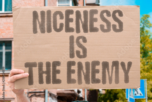 Принти на полотні "Niceness Is The Enemy" Overly benevolent leadership undermines organizational performance