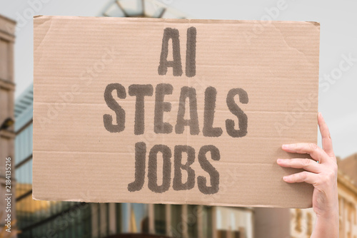 Bild auf Leinwand "AI Steals Jobs" Artificial intelligence replaces human workers