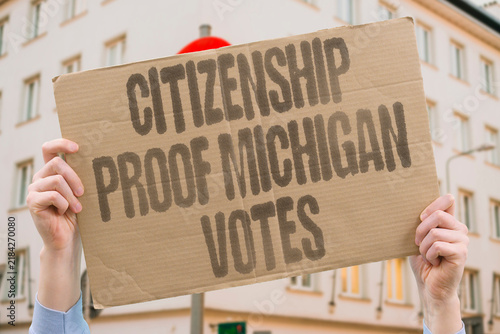 Konstfotografi "Citizenship proof Michigan votes" State implements voter identity verification requirements