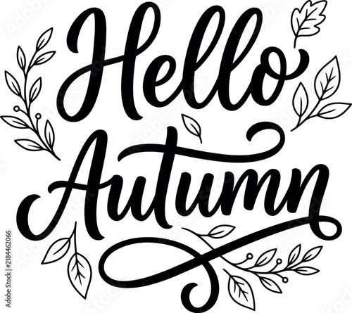 Hello Autumn Hand Lettering Typography with 