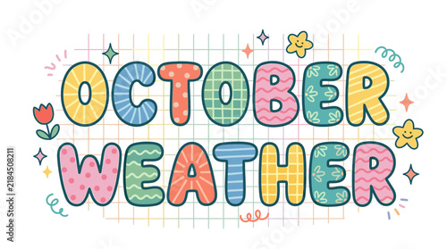 Cute October Weather Typography